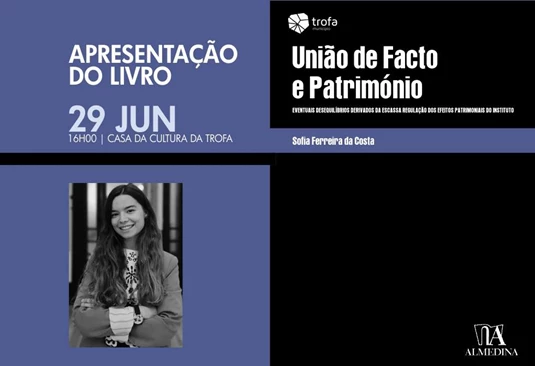 TROFENSE SOFIA FERREIRA DA COSTA APRESENTA LIVRO “UNIÃO DE FACTO E PATRIMÓNIO” NA CASA DA CULTURA A 29 DE JUNHO